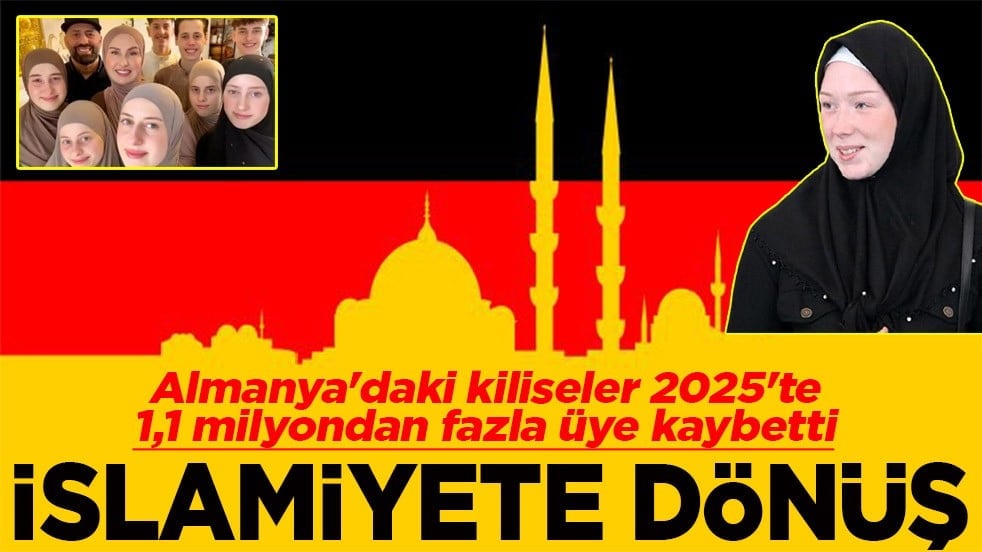 Almanya'daki kiliseler 2025'te 1,1 milyondan fazla üye kaybetti İslamiyete dönüş