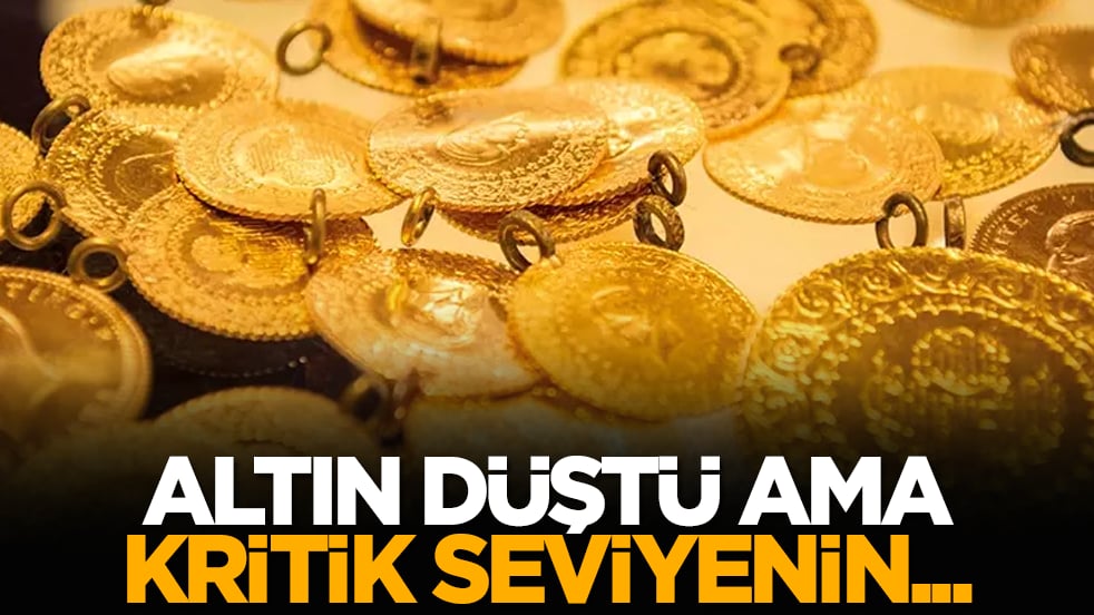 Altın düştü ama kritik seviyenin...