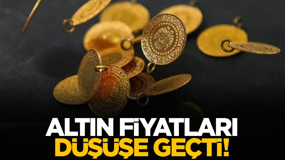Altın fiyatları düşüşe geçti!