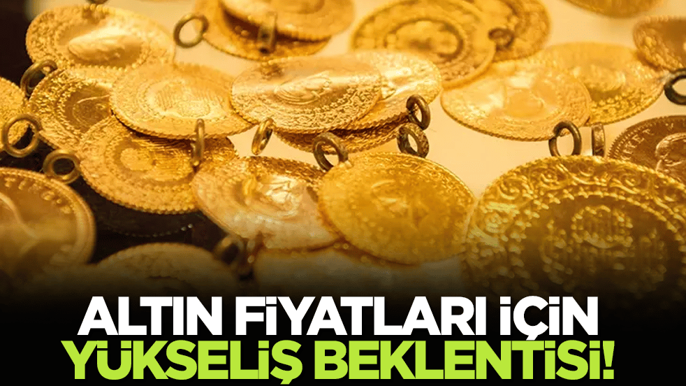 Altın fiyatları için uzun vadede yükseliş beklentisi!