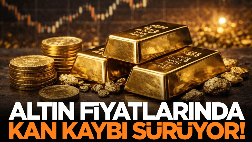 Altın fiyatlarında kan kaybı sürüyor!