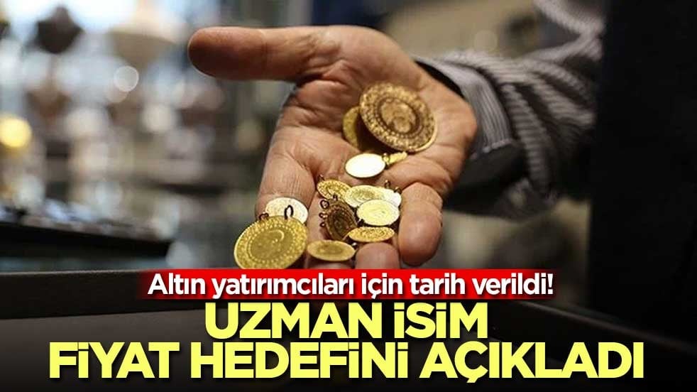 Altın yatırımcıları için tarih verildi! Uzman isim fiyat hedefini açıkladı
