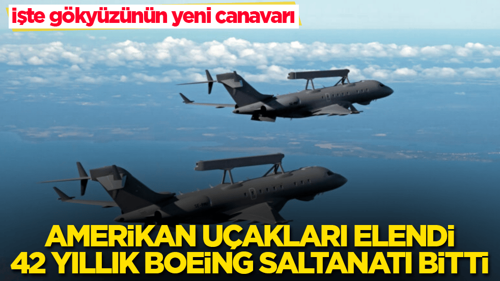 Amerikan uçakları elendi, 42 yıllık Boeing saltanatı bitti! İşte gökyüzünün yeni canavarı