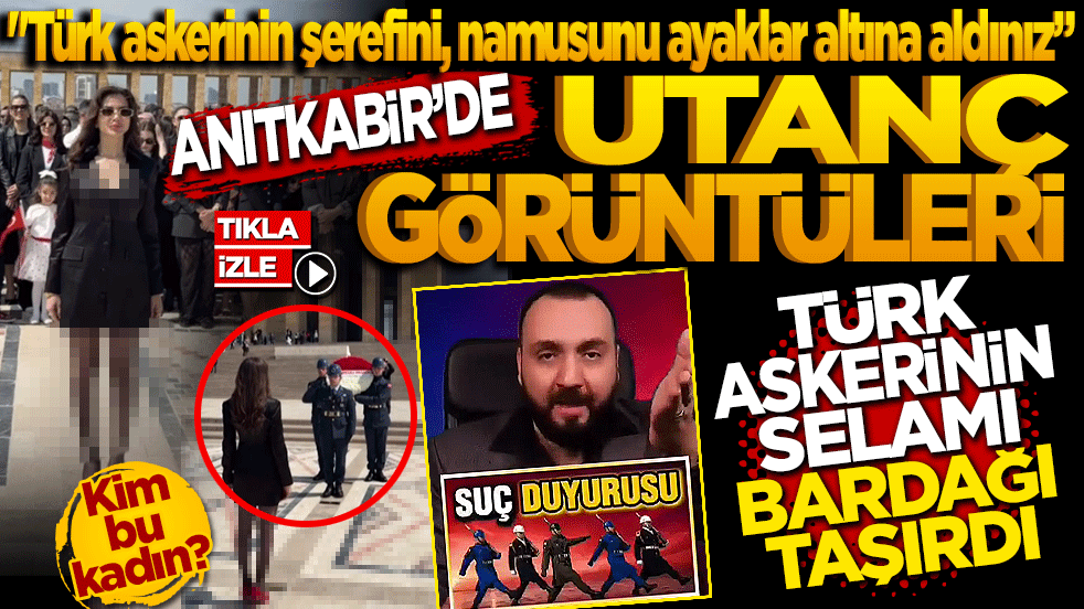 Anıtkabir’de utanç görüntüleri! Türk Askerinin Selamı Bardağı Taşırdı