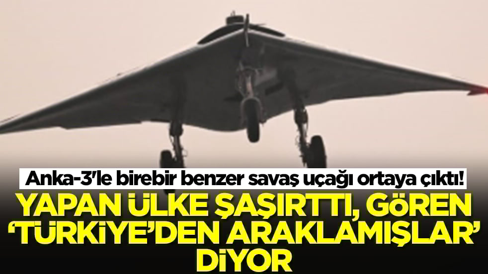 Anka-3'le birebir benzer savaş uçağı ortaya çıktı! Yapan ülke şaşırttı, gören 'Türkiye'den araklamışlar' diyor