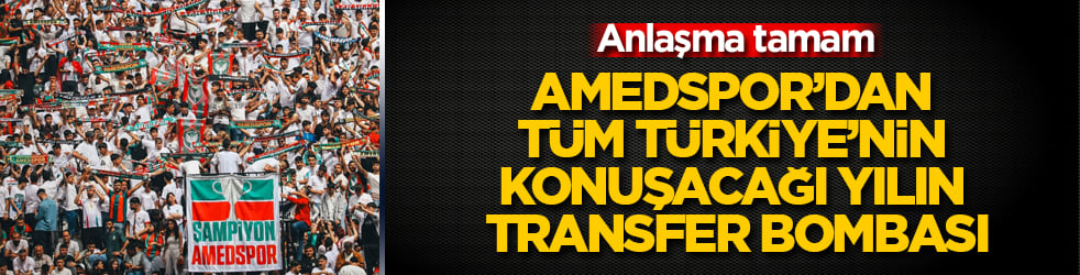 Anlaşma tamam! Amedspor’dan tüm Türkiye’nin konuşacağı yılın transfer bombası