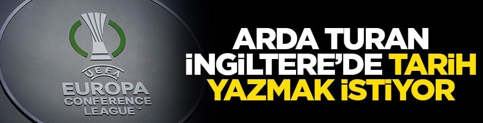 Arda Turan İngiltere’de tarih yazmak istiyor!
