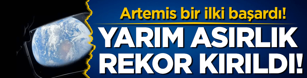 Artemis bir ilki başardı: Yarım asırlık rekor kırıldı!
