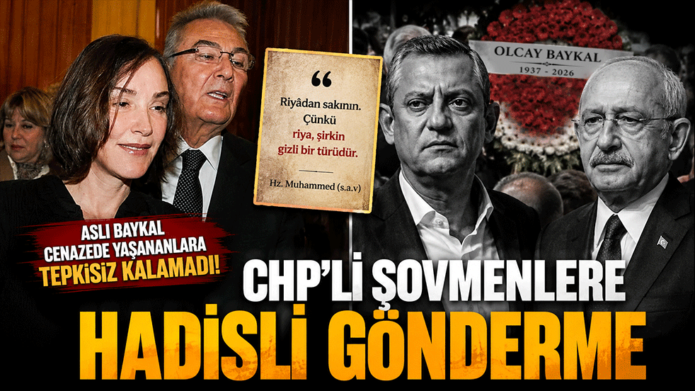 Aslı Baykal cenazede yaşananlara tepkisiz kalamadı! CHP’li şovmenlere hadisli gönderme