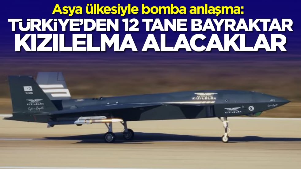 Asya ülkesiyle bomba anlaşma: Türkiye'den 12 tane Bayraktar Kızılelma alacaklar