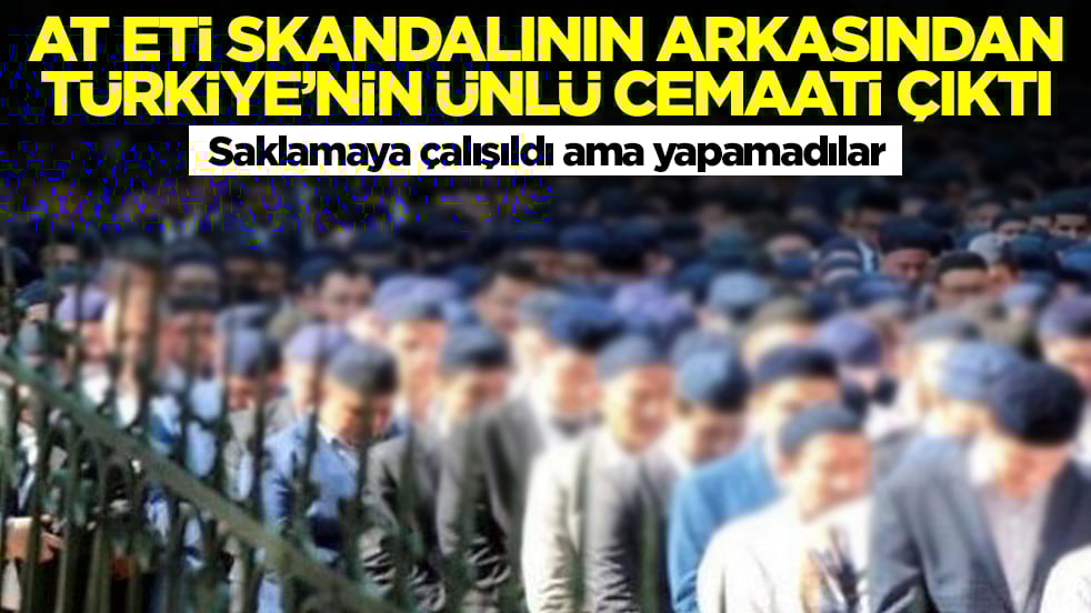 At eti skandalının arkasından Türkiye'nin ünlü cemaati çıktı! Saklamaya çalışıldı ama yapamadılar