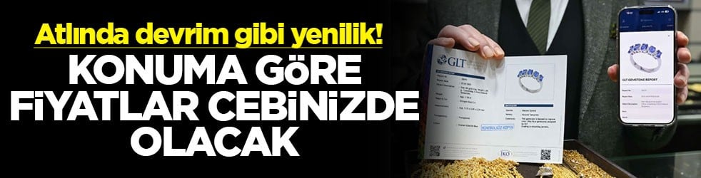 Atlında devrim gibi yenilik! Konuma göre fiyatlar cebinizde olacak