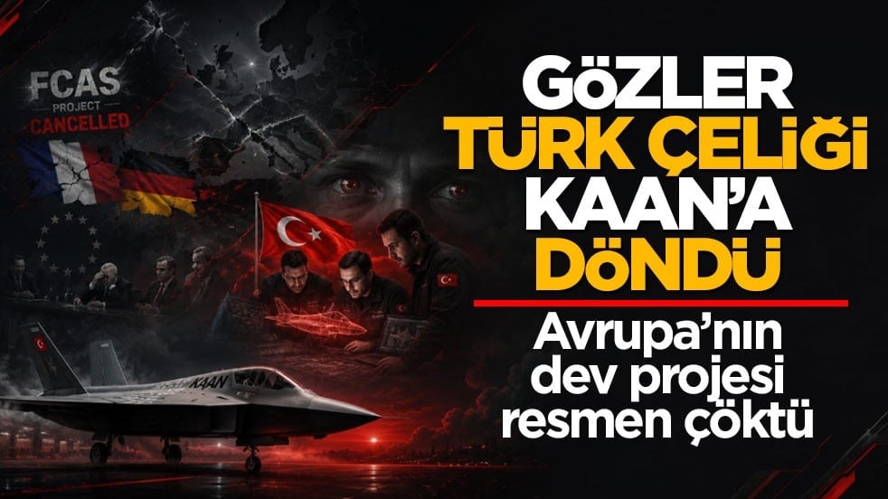 Avrupa’nın dev projesi resmen çöktü! Gözler Türk çeliği KAAN’a döndü