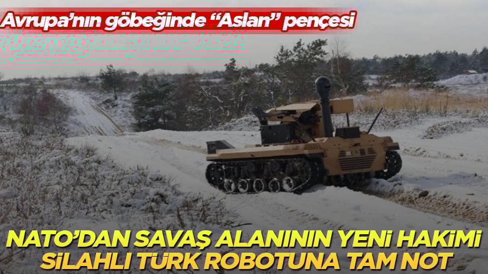 Avrupa’nın göbeğinde "Aslan" pençesi! NATO’dan savaş alanının yeni hakimi silahlı Türk robotuna tam not