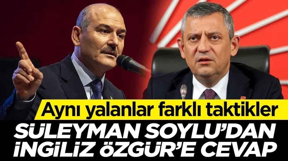 Aynı yalanlar farklı taktikler! Süleyman Soylu’dan İngiliz Özgür’e cevap
