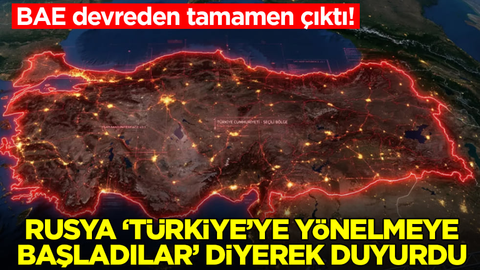 BAE devreden tamamen çıktı! Rusya 'Türkiye'ye yönelmeye başladılar' diyerek duyurdu