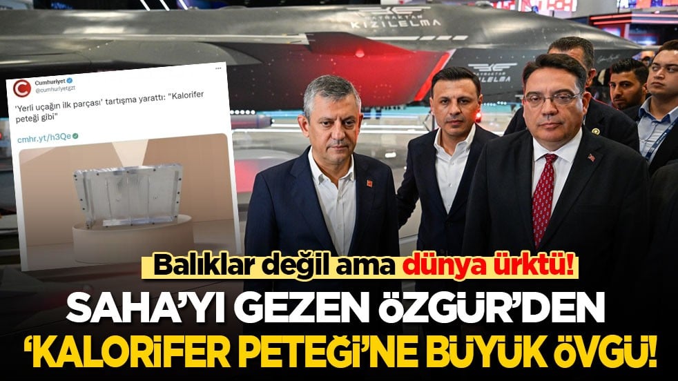 Balıklar değil ama dünya ürktü: SAHA’yı gezen Özel’den ‘kalorifer peteği’ne büyük övgü!