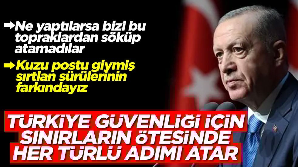 Başkan Erdoğan'dan Tüm dünyaya net mesaj: Oynanan oyunların farkındayız