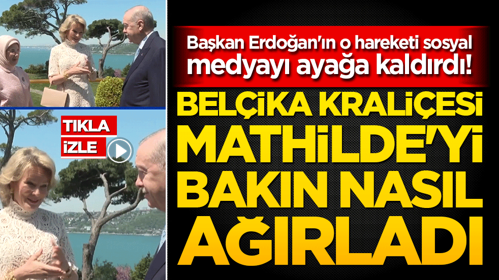 Başkan Erdoğan'ın o hareketi sosyal medyayı ayağa kaldırdı! Belçika Kraliçesi Mathilde'yi bakın nasıl ağırladı