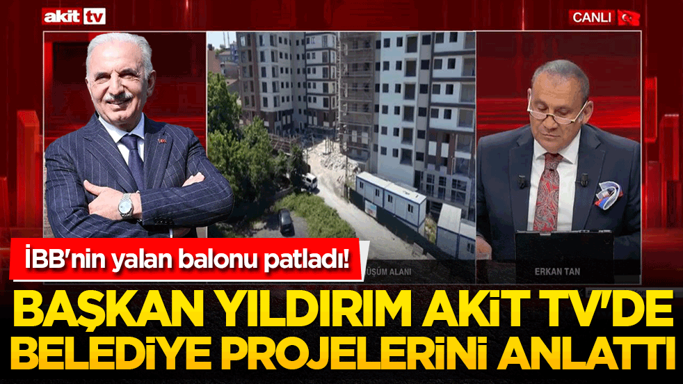 Başkan Yıldırım Akit TV'de belediye projelerini anlattı
