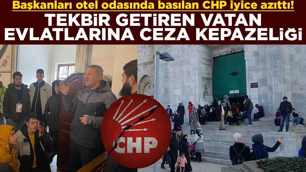 Başkanları otel odasında basılan CHP iyice azıttı! Tekbir getiren vatan evlatlarına ceza kepazeliği