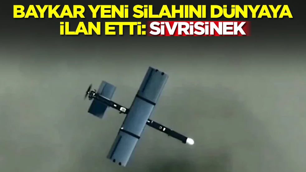 Baykar yeni silahını dünyaya ilan etti: SİVRİSİNEK