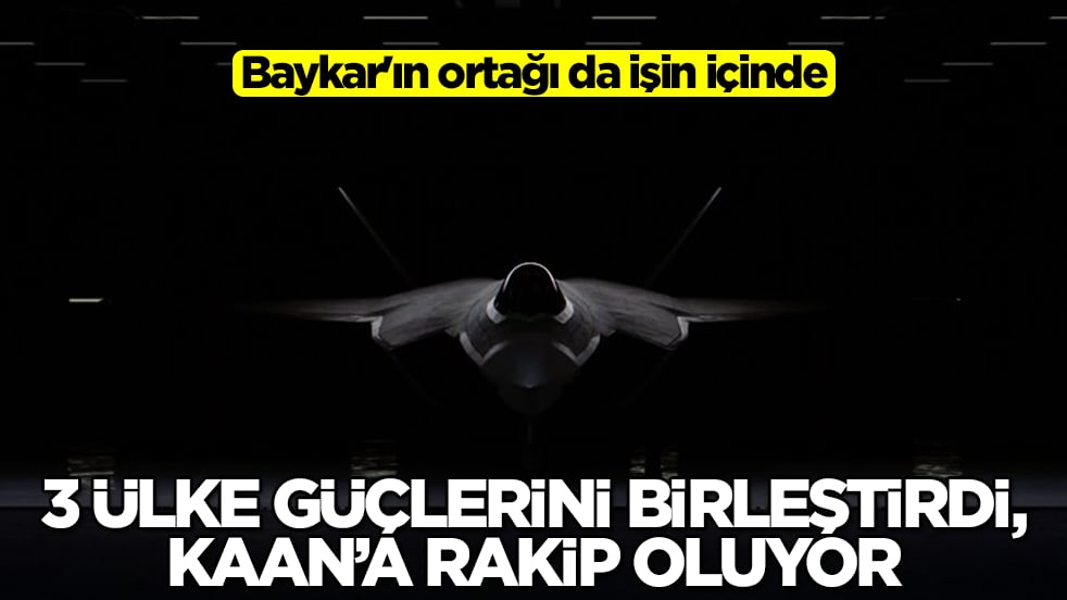 Baykar'ın ortağı da işin içinde: 3 ülke güçlerini birleştirdi, Kaan'a rakip oluyor
