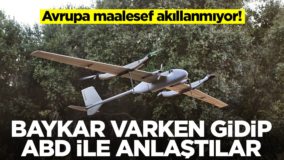 Beklenmedik gelişme! Akıllanmıyorlar: Baykar varken gidip ABD ile anlaştılar
