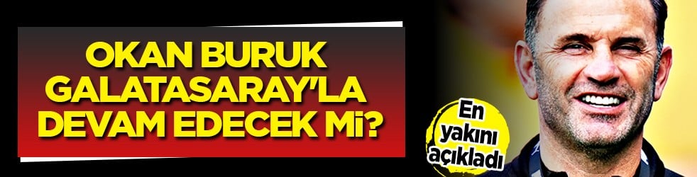 Beklenmedik hamle gelecek mi? Okan Buruk'un abisinden çok konuşulacak açıklama...