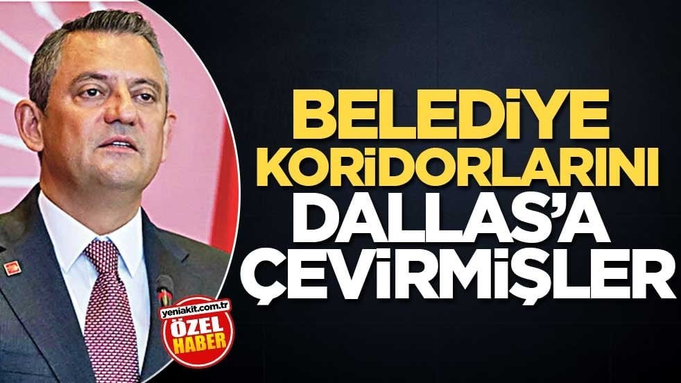 Belediye koridorlarını Dallas’a çevirmişler