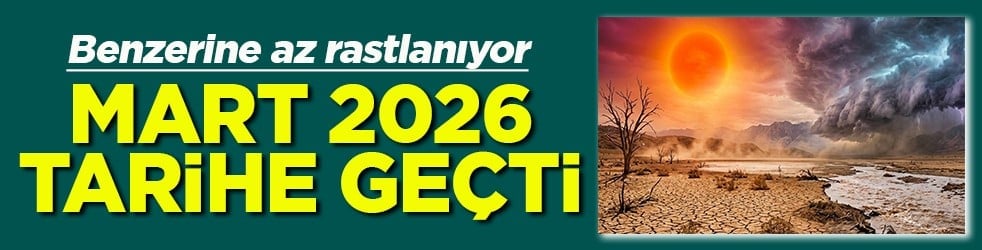 Benzerine az rastlanıyor Mart 2026 tarihe geçti