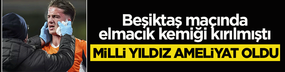 Bertuğ Yıldırım, ameliyat oldu! Beşiktaş maçında elmacık kemiği kırılmıştı
