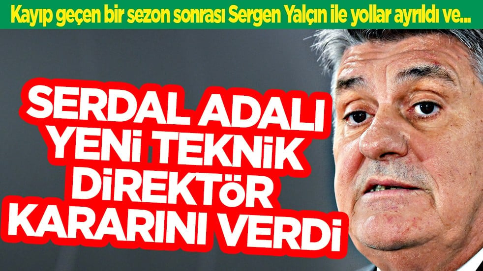 Beşiktaş'ta Sergen Yalçın dönemi sona erdi! Yerli mi yabancı mı? Serdal Adalı yeni teknik direktör tercihini yaptı! 