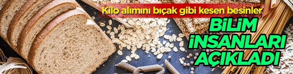  Besin bilimi açıkladı: Kilo alımını bıçak gibi kesen 2 besin! Daha sağlıklı diyetin kuralı!