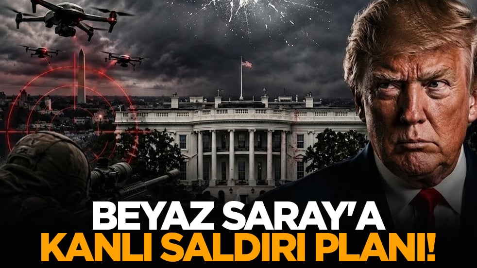 Beyaz Saray'a kanlı saldırı planı!