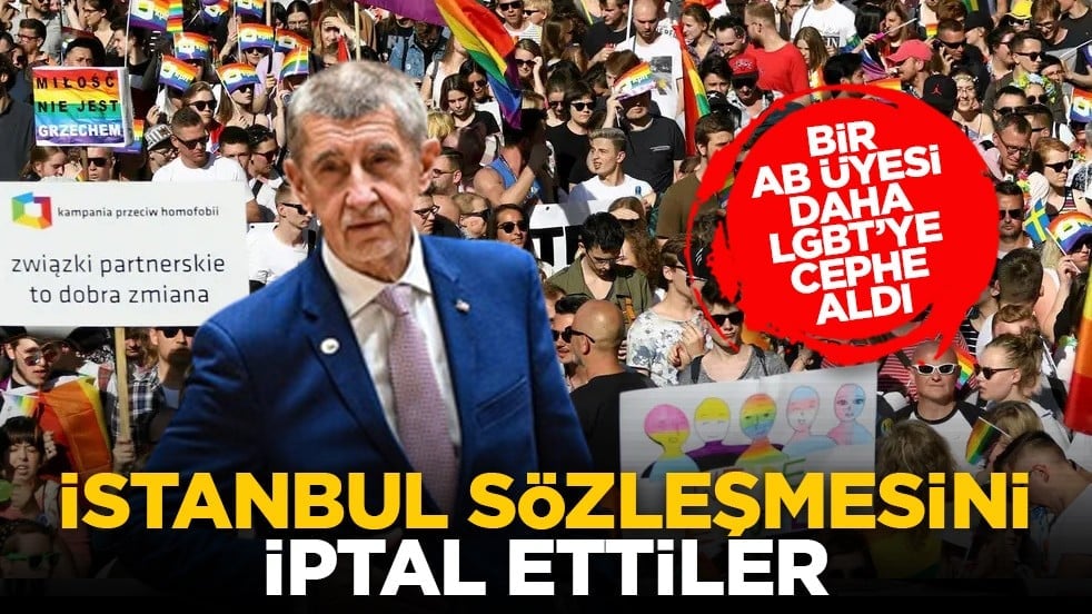 Bir AB üyesi daha LGBT’ye cephe aldı: İstanbul Sözleşmesini iptal ettiler