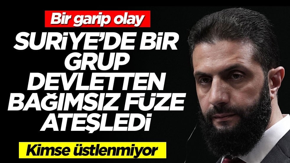 Bir garip olay... Suriye'de bir grup, devletten bağımsız füze ateşledi! Kimse üstlenmiyor
