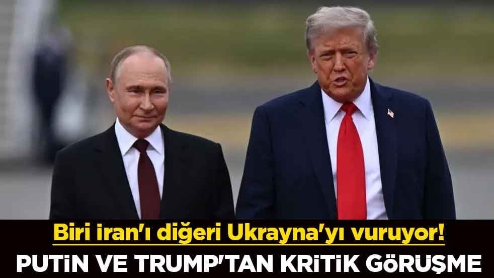 Biri İran'ı diğeri Ukrayna'yı vuruyor! Putin ve Trump'tan kritik görüşme