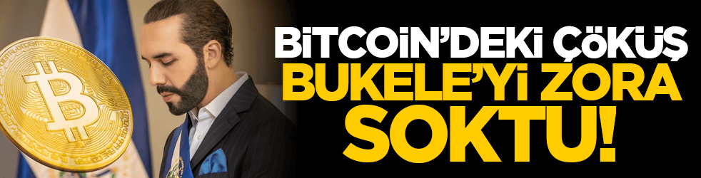 Bitcoin’deki çöküş Bukele’yi zora soktu!