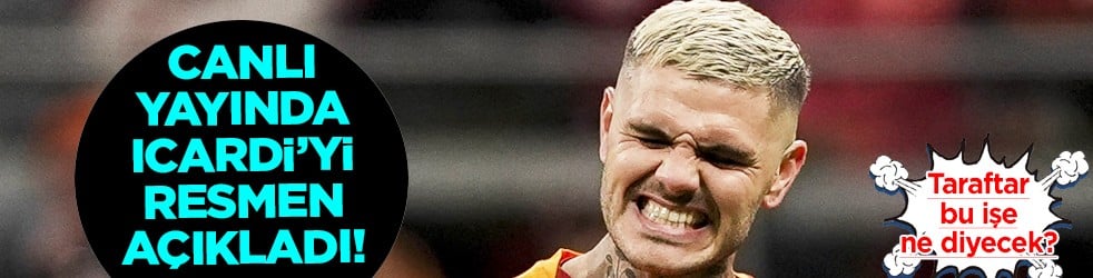 Bomba gelişmeyi canlı yayında açıkladı! Icardi ve Galatasaray arasında ipler koptu