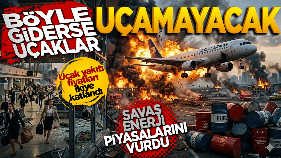 Böyle giderse uçaklar uçamayacak: Hürmüz Boğazı'ndaki savaş enerji piyasalarını vurdu