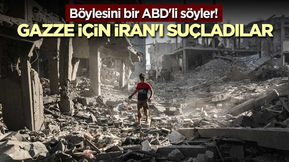 Böylesini bir ABD'li söyler! Gazze için İran'ı suçladılar