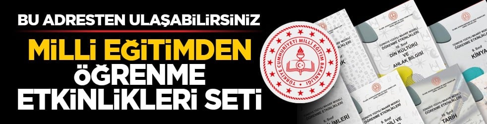 Bu adresten ulaşabilirsiniz: Milli Eğitimden öğrenme etkinlikleri seti