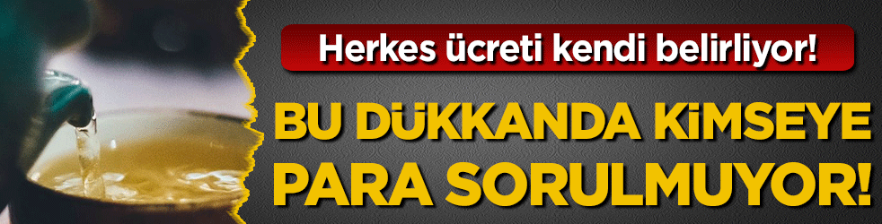 Bu dükkanda kimseye para sorulmuyor! Herkes ücreti kendi belirliyor!