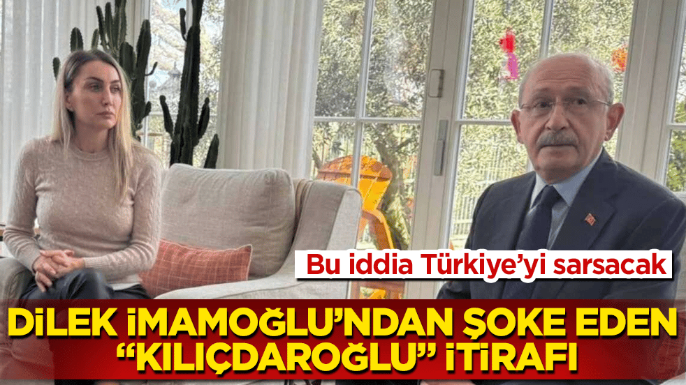 Bu iddia Türkiye’yi sarsacak! Dilek İmamoğlu’ndan şoke eden "Kılıçdaroğlu" itirafı