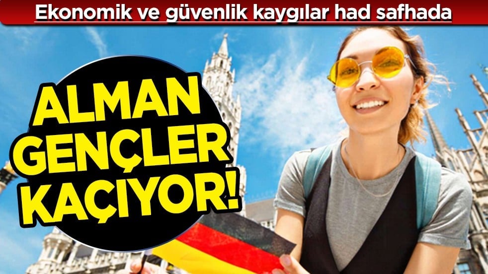 Bu kararı alıyorlar teker teker: Ekonomik ve güvenlik kaygılar had safhada: Alman gençler kaçıyor