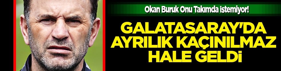 Bu kararlar artık bekleniyor: Okan Buruk Onu Takımda İstemiyor! Galatasaray'da Ayrılık Kaçınılmaz Hale Geldi