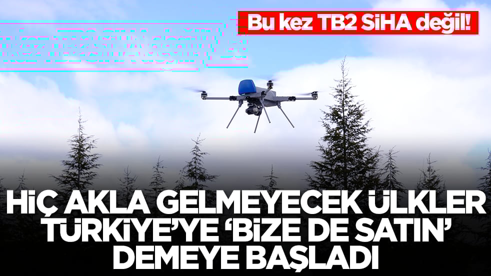 Bu kez TB2 SİHA değil! Hiç akla gelmeyecek ülkeler Türkiye'ye 'bize de satın' demeye başladı