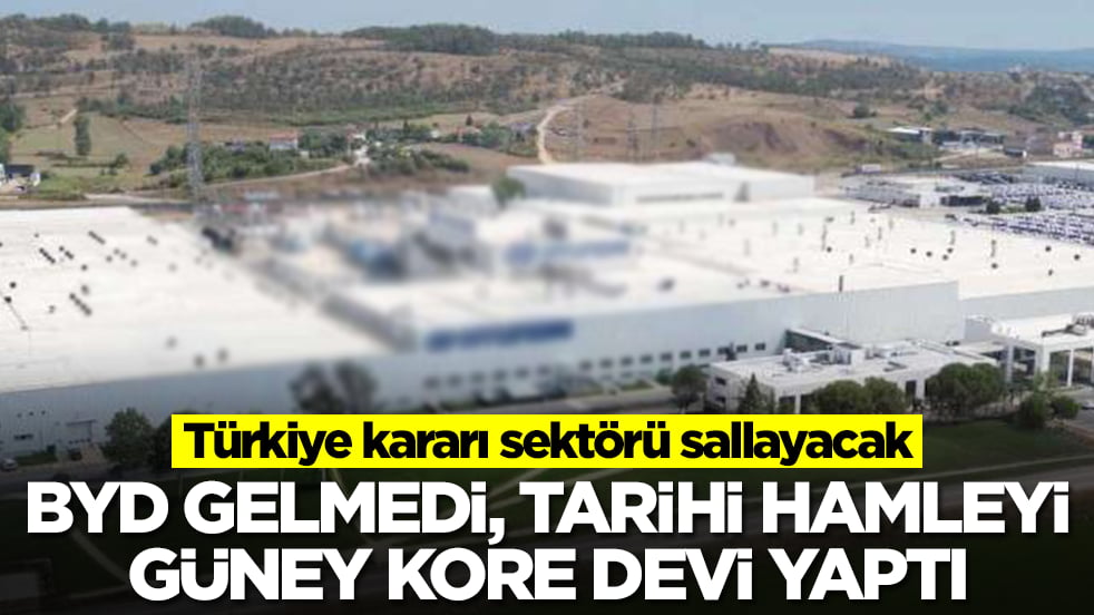 BYD gelmedi, tarihi hamleyi Güney Kore devi yaptı: Türkiye kararı sektörü sallayacak