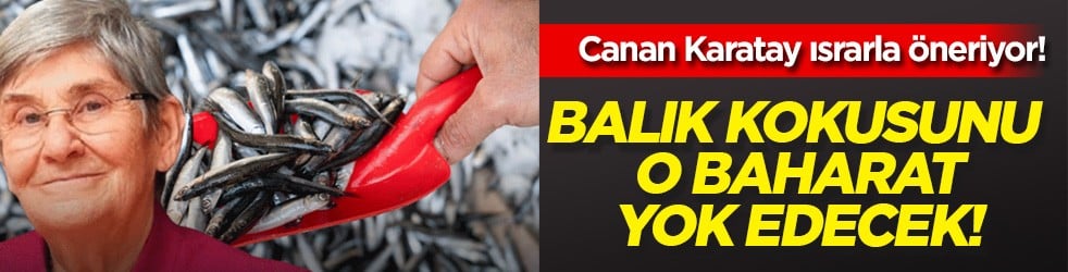  Canan Karatay ısrarla öneriyor: Balık kokusunu yok etmek için o baharatı ısıtın! Israrla tavsiye etti... Balığı böyle pişirin